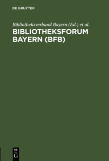 Image for Bibliotheksforum Bayern (BFB): 25 Jahresregister (1973-1997)