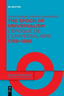 Image for The Epoch of Universalism 1769-1989 / L'epoque de l'universalisme 1769-1989