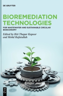 Image for Bioremediation technologies  : for wastewater and sustainable circular bioeconomy