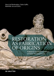 Image for Restoration as Fabrication of Origins