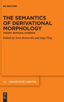 Image for The Semantics of Derivational Morphology