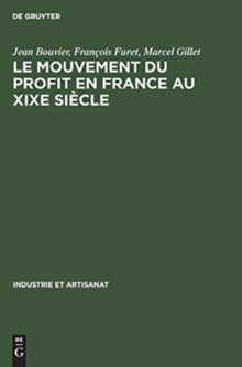 Image for Le Mouvement Du Profit En France Au XIXe Siecle
