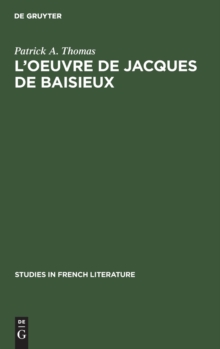 Image for L'Oeuvre de Jacques de Baisieux : Edition Critique