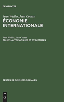Image for ?conomie internationale, Tome 1, Automatismes et structures