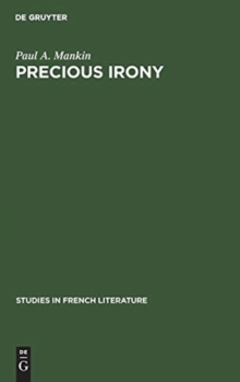 Image for Precious irony : The theatre of Jean Giraudoux