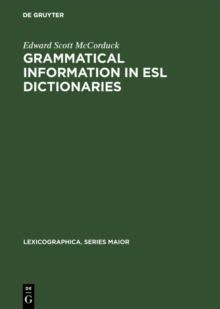 Image for Grammatical Information in ESL Dictionaries