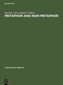Image for Metaphor and Non-metaphor: The Semantics of Adjective-noun Combinations