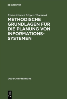 Image for Methodische Grundlagen fur die Planung von Informationssystemen