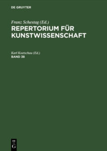 Image for Repertorium fur Kunstwissenschaft. Band 38