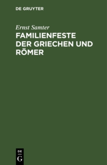 Image for Familienfeste Der Griechen Und Romer