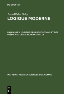 Image for Logique des propositions et des predicats, deduction naturelle