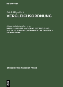 Image for  82-132. Nachtrag (mit RpflG  3, 5-11, 18, 19). Anhang (mit BRAGebO  79-82 u.a.). Sachregister