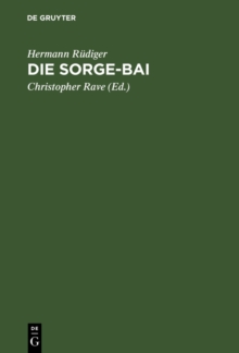 Image for Die Sorge-Bai: Aus den Schicksalstagen der Schroder-Stranz-Expedition