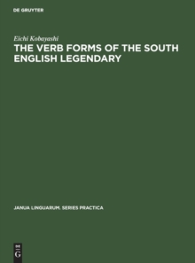 Image for The Verb Forms of the South English Legendary