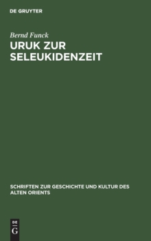 Image for Uruk Zur Seleukidenzeit