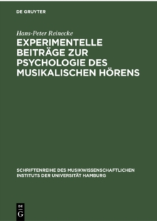 Image for Experimentelle Beitrage zur Psychologie des musikalischen Horens