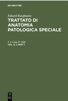 Image for Eduard Kaufmann: Trattato di anatomia patologica speciale. Vol. 2, 1
