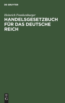 Image for Handelsgesetzbuch F?r Das Deutsche Reich