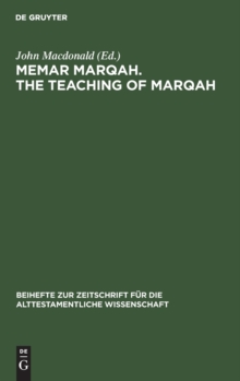 Image for Memar Marqah. the Teaching of Marqah