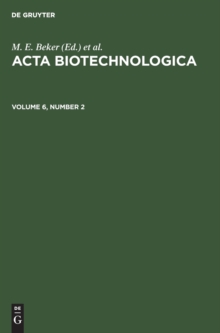 Image for Acta Biotechnologica. Volume 6, Number 2