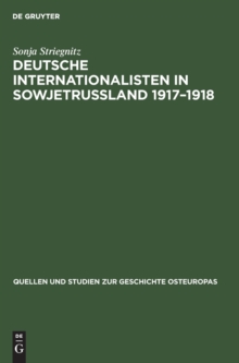 Image for Deutsche Internationalisten in Sowjetrussland 1917-1918