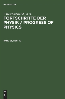 Image for Fortschritte Der Physik / Progress of Physics. Band 29, Heft 10