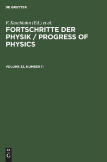 Image for Fortschritte Der Physik / Progress of Physics. Volume 32, Number 11