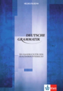 Deutsche Grammatik – Ein Handbuch fur den Auslanderunterricht