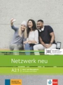 Image for Netzwerk neu in Teilbanden : Kurs- und  Ubungsbuch A2.1 mit Audios und Videos