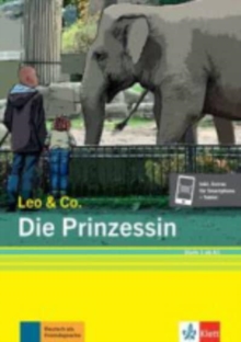 Image for Leo & Co. : Die Prinzessin - Buch + Audio online