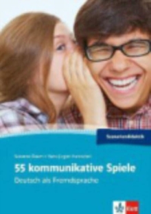 Image for Klett Spiele fur den DaF-Unterricht : 55 kommunikative Spiele Deutsch als Fremd