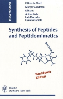 Volume E 22: Synthesis of Peptides and Peptidomimetics Part a