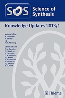 Image for Science of Synthesis Knowledge Updates 2013 Vol. 1