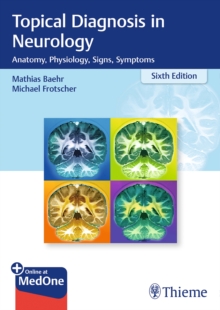 Image for Topical Diagnosis in Neurology : Anatomy, Physiology, Signs, Symptoms