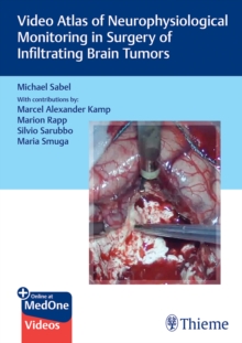 Image for Video atlas of neurophysiological monitoring in surgery of infiltrating brain tumors