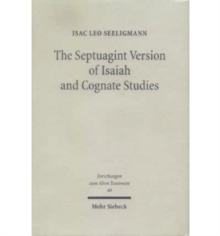 Image for The Septuagint Version of Isaiah and Cognate Studies