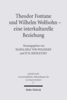 Image for Theodor Fontane und Wilhelm Wolfsohn - eine interkulturelle Beziehung