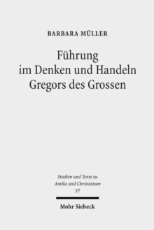 Image for Fuhrung im Denken und Handeln Gregors des Grossen
