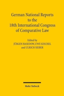 Image for German National Reports to the 18th International Congress of Comparative Law : Washington 2010