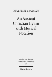 Image for An Ancient Christian Hymn with Musical Notation