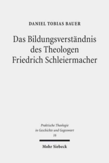Image for Das Bildungsverstandnis des Theologen Friedrich Schleiermacher