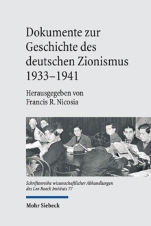 Image for Dokumente zur Geschichte des deutschen Zionismus 1933-1941