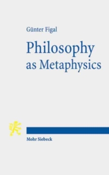 Image for Philosophy as Metaphysics
