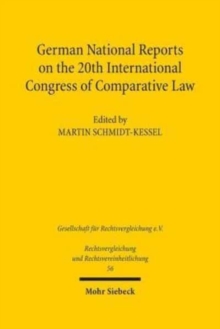 German National Reports on the 20th International Congress of Comparative Law