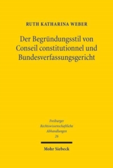 Image for Der Begrundungsstil von Conseil constitutionnel und Bundesverfassungsgericht