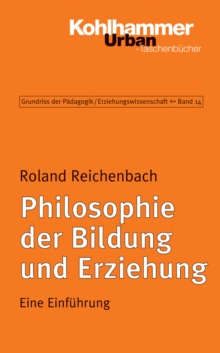 Image for Philosophie der Bildung und Erziehung
