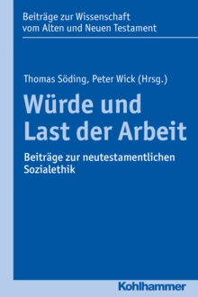 Image for Wurde und Last der Arbeit