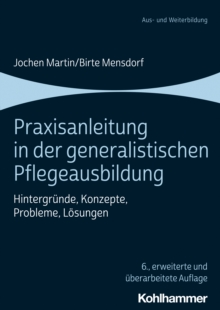 Image for Praxisanleitung in Der Generalistischen Pflegeausbildung
