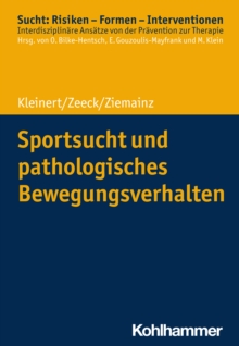 Image for Sportsucht Und Pathologisches Bewegungsverhalten