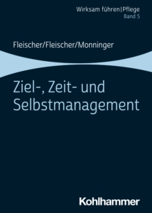 Image for Ziel-, Zeit- und Selbstmanagement : Band 5: Band 5